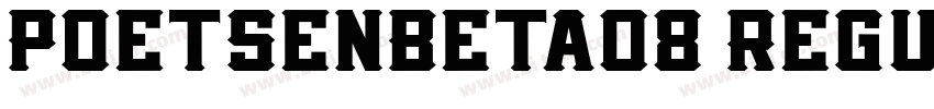 PoetsenBeta08 Regul字体转换